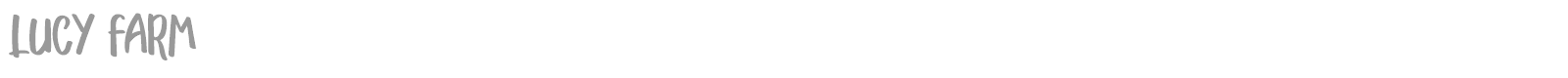 Lucy Farm font preview